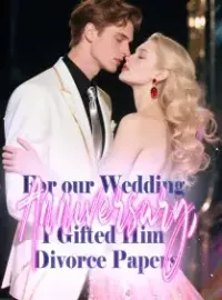 For our Wedding Anniversary, I Gifted Him Divorce Papers