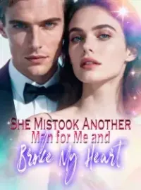 She Mistook Another Man for Me and Broke My Heart