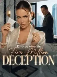 Divorce After the Five-Million Deception