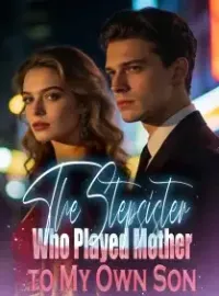 The Stepsister Who Played Mother to My Own Son