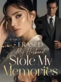 Erased: My Husband Stole My Memories