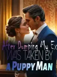 After Dumping My Ex, I Was Taken by a Puppy Man
