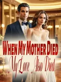 When My Mother Died, My Love Also Died