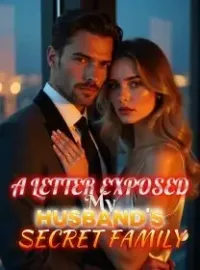 A Letter Exposed My Husband's Secret Family