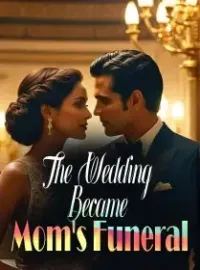 The Wedding Became Mom's Funeral
