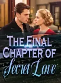 The Final Chapter of Secret Love