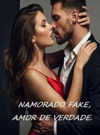 Namorado fake amor de verdade