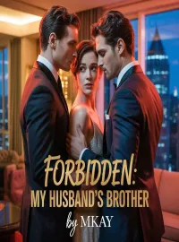 Forbidden: My Husband's Brother