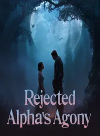 Rejected Alpha's Agony