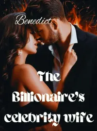 The Billionaire's Celebrity Wife
