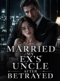 Married my Ex's uncle after betrayed