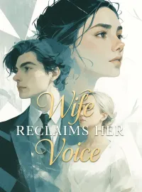 Wife Reclaims Her Voice