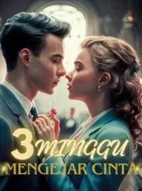 3 MINGGU MENGEJAR CINTA