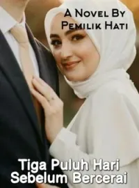 Tiga Puluh Hari Sebelum Bercerai