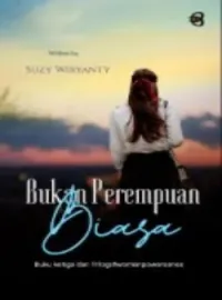 (bukan) Perempuan Biasa #buku ketiga