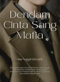 DENDAM CINTA SANG MAFIA