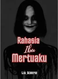 RAHASIA IBU MERTUAKU