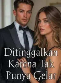Ditinggalkan Karena Tak Punya Gelar