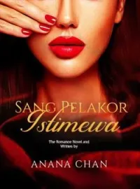 Sang Pelakor Istimewa