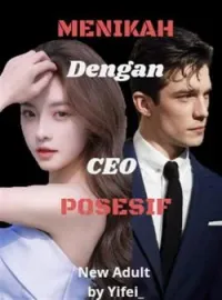 Menikah Dengan CEO Posesif