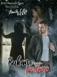 Bukan yang Pertama