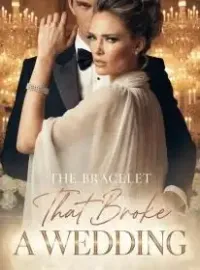 The Bracelet That Broke a Wedding