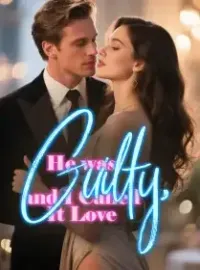 He was Guilty, and I Called It Love