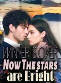 Winter is Over, Now The stars are Bright