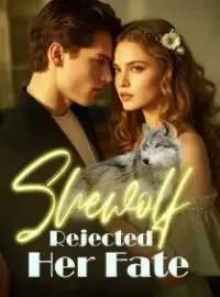 Shewolf Rejected Her Fate