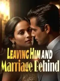 Leaving Him and Marriage Behind