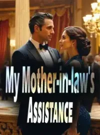 My Mother-in-law's Assistance