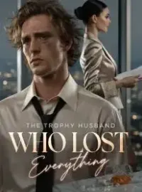 The Trophy Husband Who Lost Everything
