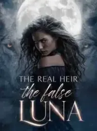 The Real Heir, The False Luna