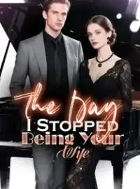 The Day I Stopped Being Your Wife