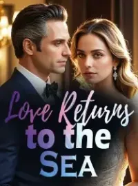 Love Returns to the Sea