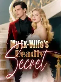 My Ex-Wife's Deadly Secret