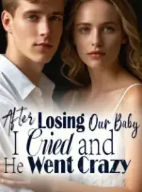 After Losing Our Baby, I Cried and He Went Crazy