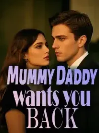 Mummy, Daddy wants you back