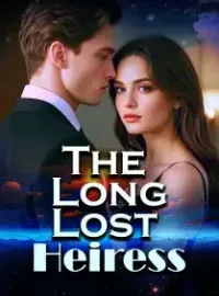 The Long Lost Heiress