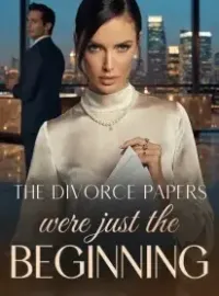 The Divorce Papers Were Just the Beginning