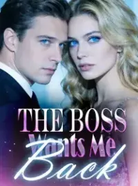 The Boss Wants Me Back
