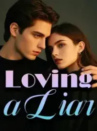 Loving a Liar