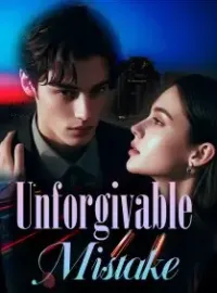 Unforgivable Mistake