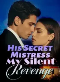 His Secret Mistress, My Silent Revenge