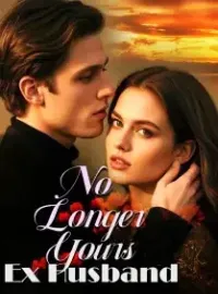 No Longer Yours, Ex Husband