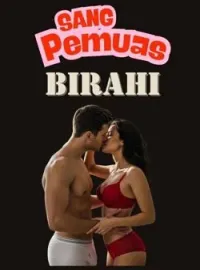 SANG PEMUAS BIRAHI