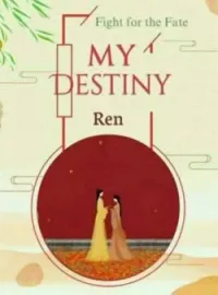 My Destiny (Pewaris untuk Sang Kaisar)