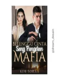 Belenggu Cinta Sang Pangeran Mafia
