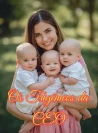 Os Trigêmeos da CEO