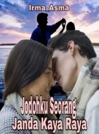 Jodohku Seorang Janda Kaya Raya